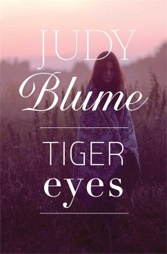 Tiger Eyes - Blume, Judy