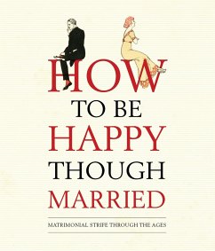 How to Be Happy Though Married - Books, Old House
