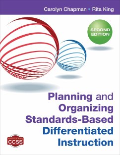 Planning and Organizing Standards-Based Differentiated Instruction - Chapman, Carolyn M; King, Rita S