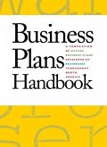 Business Plans Handbook, Volume 30: A Compilation of Business Plans Developed by Individuals Throughout North America