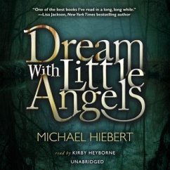 Dream with Little Angels - Hiebert, Michael