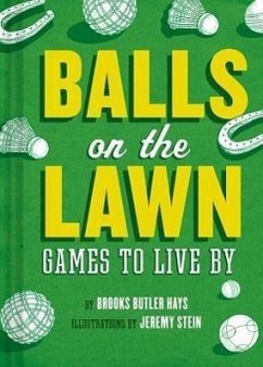 Balls on the Lawn - Hays, Brooks Butler