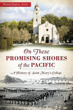 On These Promising Shores of the Pacific: - Isetti, Ronald