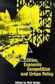 Cities, Economic Competition and Urban Policy