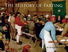The History of Farting - Bart, Benjamin
