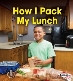 How I Pack My Lunch - Boothroyd, Jennifer