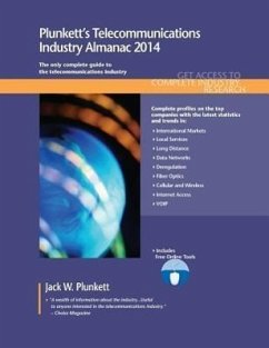 Plunkett's Telecommunications Industry Almanac 2014 - Plunkett, Jack W.