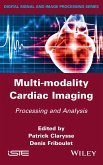 Multi-Modality Cardiac Imaging