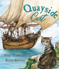 The Quayside Cat - Forward, Toby