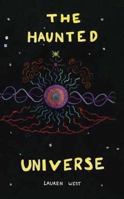 The Haunted Universe - West, Lauren