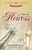 Once an Heiress