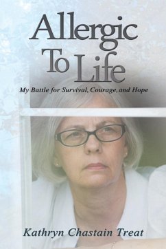 Allergic to Life - Treat, Kathryn Chastain