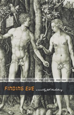 Finding Eve - Huckelberry, Jill