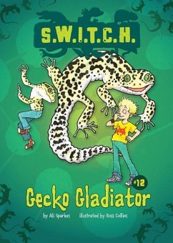 Gecko Gladiator - Sparkes, Ali