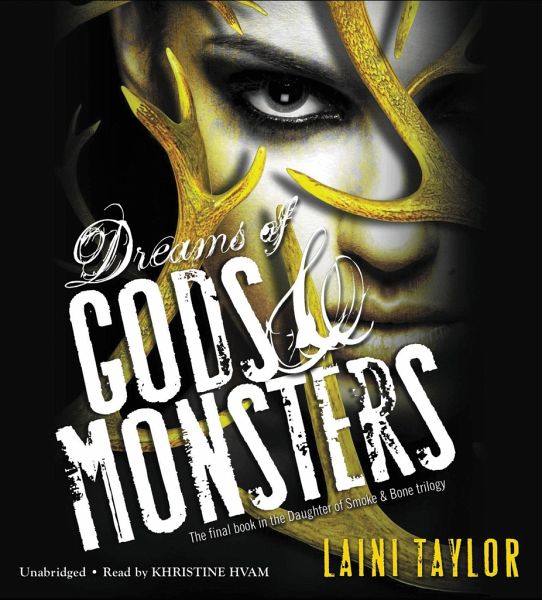 laini taylor dreams of gods and monsters