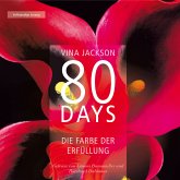 Die Farbe der Erfüllung / 80 Days Bd.3 (MP3-Download)