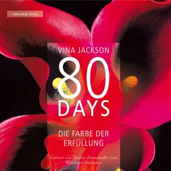 Die Farbe der Erfüllung / 80 Days Bd.3 (MP3-Download) - Jackson, Vina
