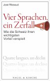 Vier Sprachen, ein Zerfall (eBook, ePUB)