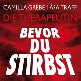 Bevor du stirbst / Siri Bergmann Bd.3 (MP3-Download)