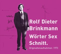 Wörter Sex Schnitt - Brinkmann, Rolf Dieter