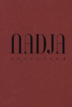 Nadja revisited - Bischof, Rita