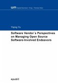 Software Vendor´s Perspectives on Managing Open Source Software-Involved Endeavors