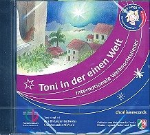 Toni in der einen Welt - internationale Weihnachtslieder CD Toni in der einen Welt - internationale Weihnachtslieder CD