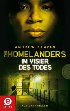 The Homelanders 04. Im Visier des Todes (eBook, ePUB) - Klavan, Andrew