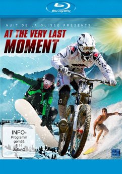 Nuit de la Glisse presents - At the very last Moment