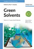 Green Solvents - Supercritical Solvents / Handbook of Green Chemistry Vol.4