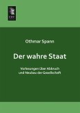 Der wahre Staat Der wahre Staat