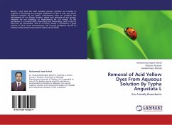 Removal of Acid Yellow Dyes From Aqueous Solution By Typha Angustata L