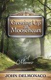Growing Up at Mooseheart