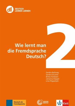 DLL 02: Wie lernt man die Fremdsprache Deutsch? - Ballweg, Sandra; Drumm, Sandra; Hufeisen, Britta; Klippel, Johanna; Pilypaityte, Lina