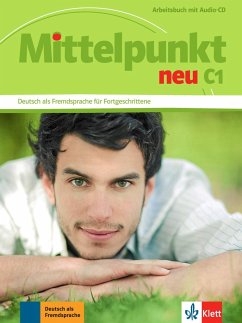 Mittelpunkt neu C1. Arbeitsbuch mit Audio-CD - Tremp Soares , Heidrun