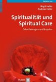 Spiritualität und Spiritual Care