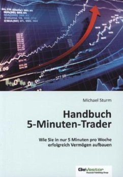 Handbuch 5 Minuten Trader - Sturm, Michael