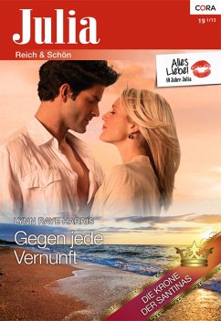 Gegen jede Vernunft (eBook, ePUB) - Raye Harris, Lynn