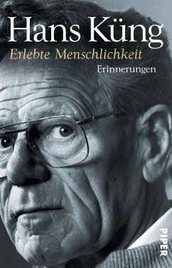 Erlebte Menschlichkeit (eBook, ePUB) - Küng, Hans