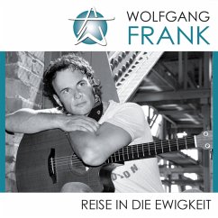 Reise In Die Ewigkeit - Frank,Wolfgang