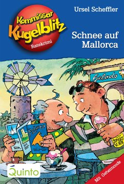 Schnee auf Mallorca / Kommissar Kugelblitz Bd.26 (eBook, ePUB) - Scheffler, Ursel