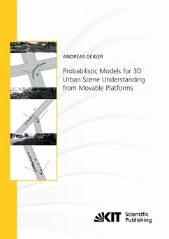 Probabilistic Models for 3D Urban Scene Understanding from Movable Platforms - Geiger, Andreas