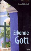 Erkenne Gott Erkenne Gott