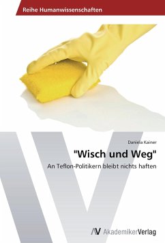 &quote;Wisch und Weg&quote;