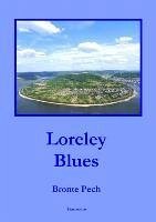 Loreley Blues - Pech, Bronte