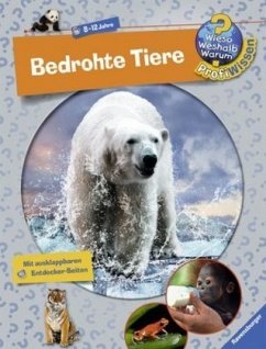 Cover Bedrohte Tiere / Wieso? Weshalb? Warum? - Profiwissen Bd.7