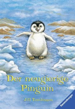 Der neugierige Pinguin - Tomlinson, Jill