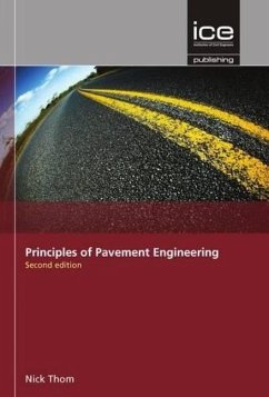 Principles of Pavement Engineering - Thom, Nicholas