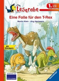 Eine Falle für den T-Rex - Leserabe 1. Klasse - Erstlesebuch für Kinder ab 6 Jahren - Klein, Martin
