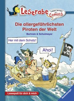 Die allergefährlichsten Piraten der Welt - Bertram, Rüdiger Die allergefährlichsten Piraten der Welt - Bertram, Rüdiger